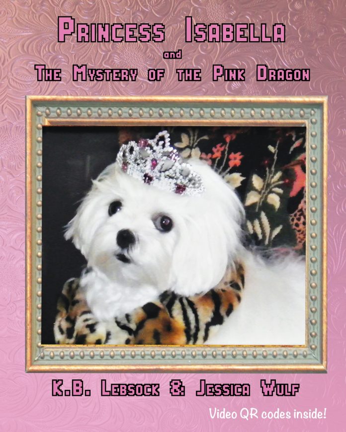 Princess Isabella and The Mystery of the Pink Dragon