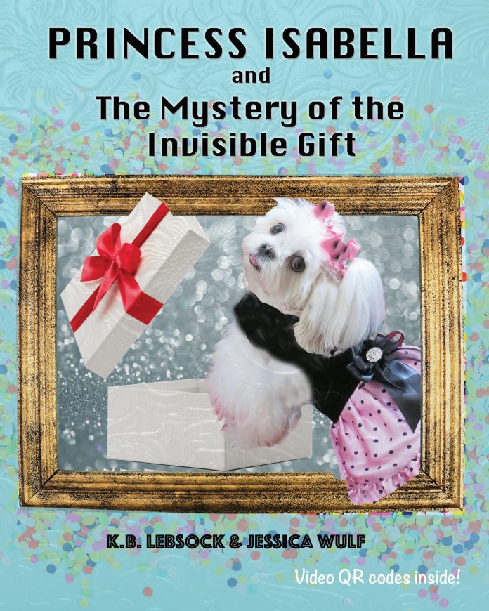 Princess Isabella and The Mystery of the Invisible Gift